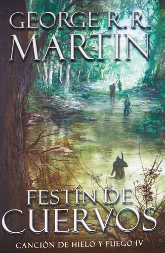 Festín de cuervos - George R. R. Martin · 2012