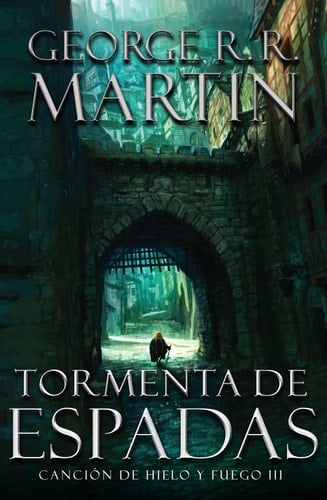 Tormenta de espadas - George R. R. Martin · 2012