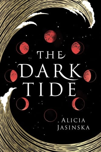 The Dark Tide - Alicia Jasinska
