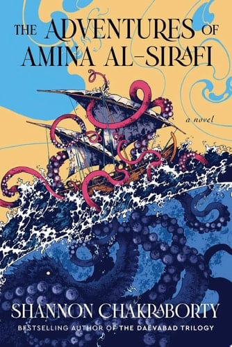 The Adventures of Amina al-Sirafi - Shannon Chakraborty · 2023