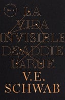 La Vida Invisible de Addie LaRue - Victoria Schwab
504 PÁGINAS