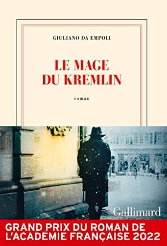 Le mage du Kremlin - Giuliano da Empoli • 2022