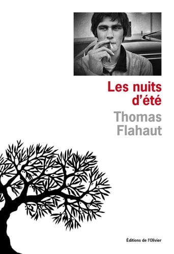 Les Nuits d'été - Thomas Flahaut • 2020