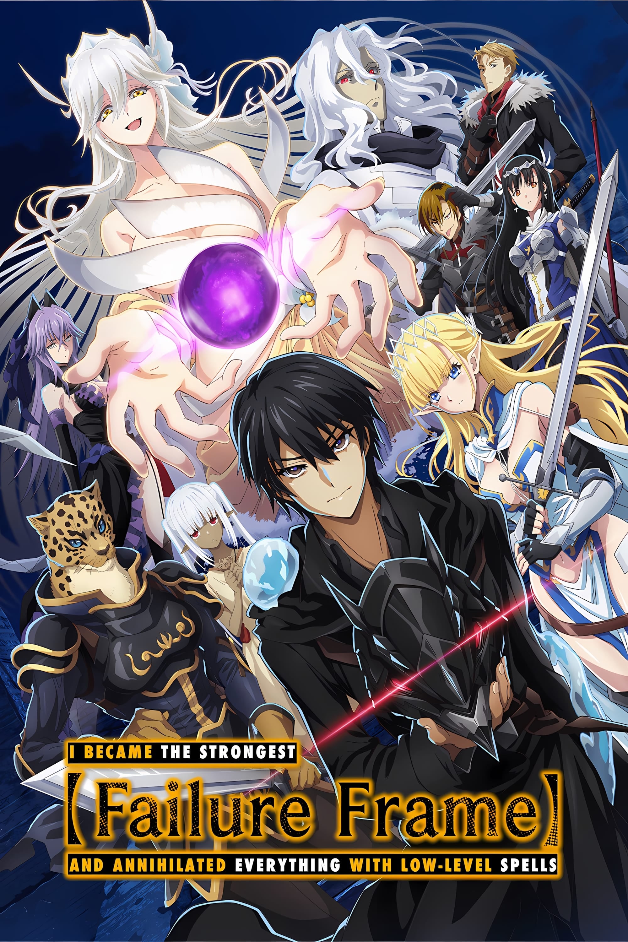 Failure Frame: I Became the Strongest and Annihilated Everything with Low-Level Spells - 2024