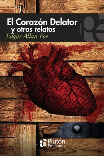 El corazón delator y otros relatos - 2015