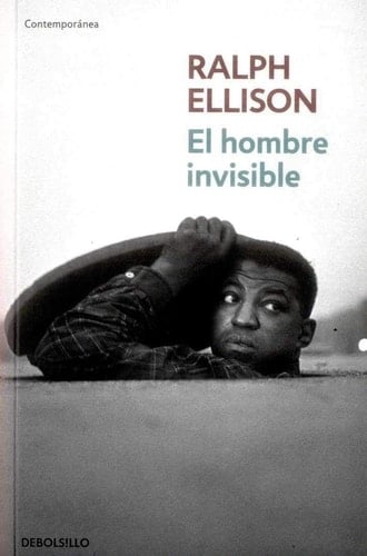El hombre invisible - Ralph Ellison • 2014
