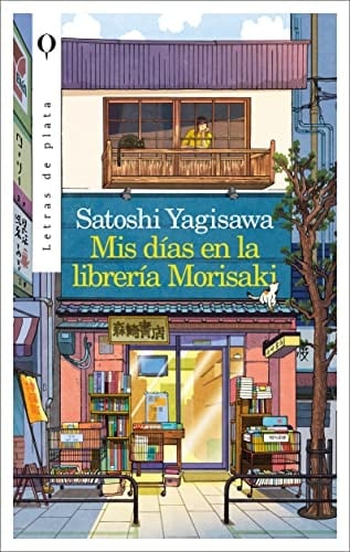Mis días en la librería Morisaki - Satoshi Yagisawa • 2023