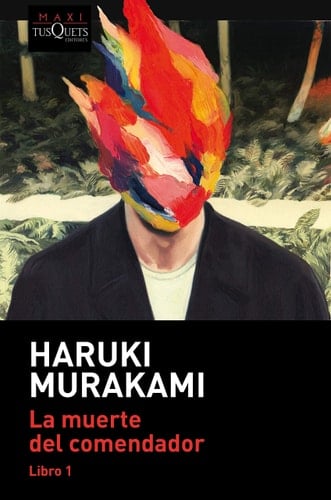 La muerte del comendador (Libro 1) - Haruki Murakami • 2020