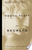 El secreto / The Secret History - Donna Tartt • 2015