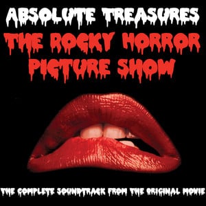 The Rocky Horror Picture Show Complete Soundtrack: Absolute Treasures (including Planet Schmanet Janet, Once In A While, The Sword of Damocles, and Planet Hot Dog!) 2011 Special Edition - Playlist
