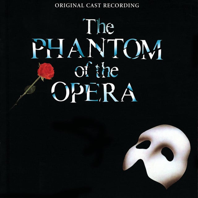 The Phantom of the Opera - Album · Andrew Lloyd Webber, Phantom Of The Opera Original London Cast