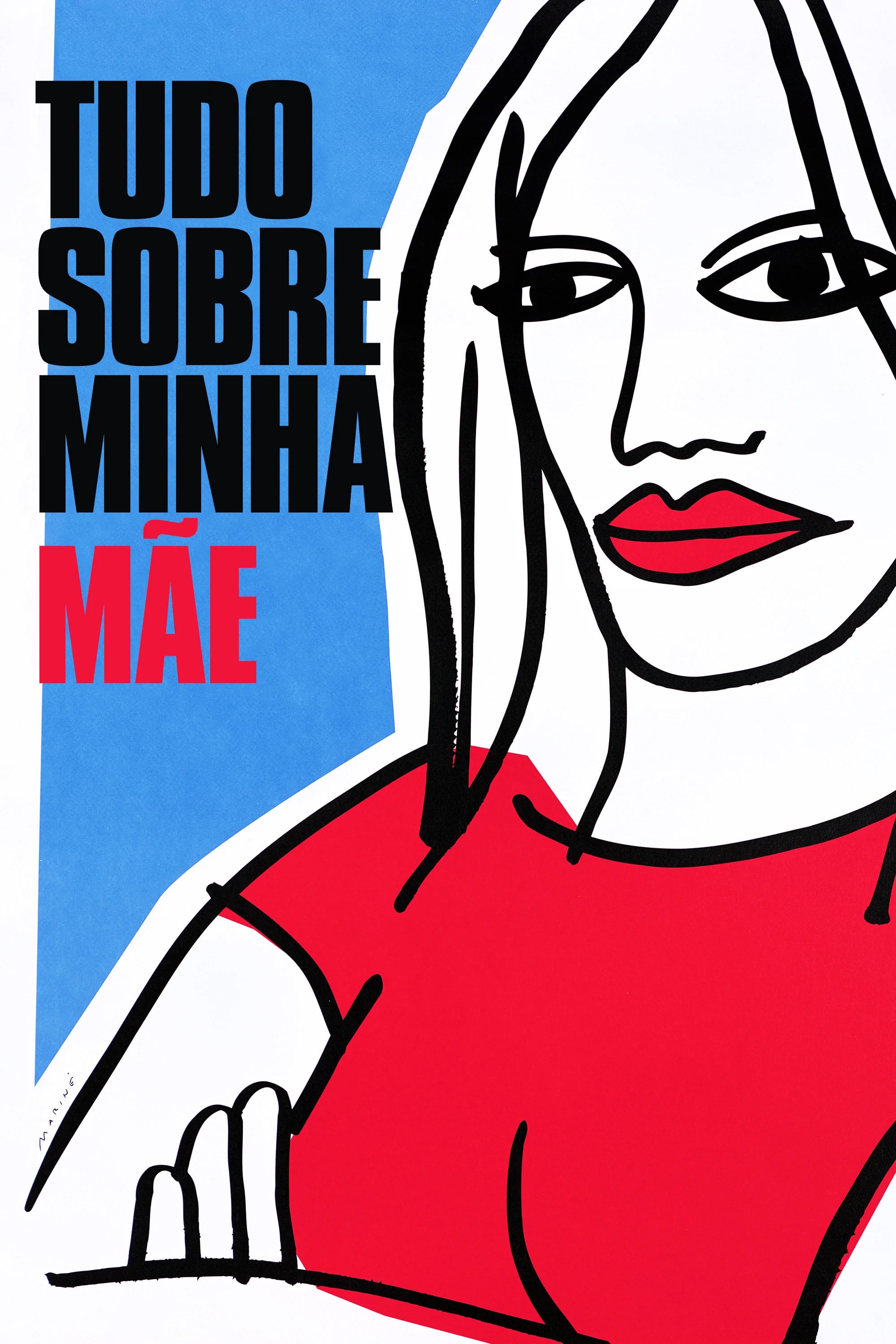 Tudo Sobre Minha Mãe - Pedro Almodóvar · 1999