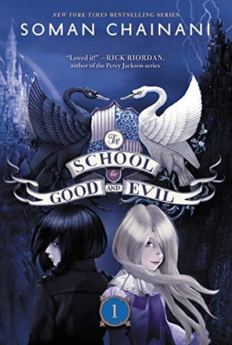 The School for Good and Evil - Soman Chainani · 2014