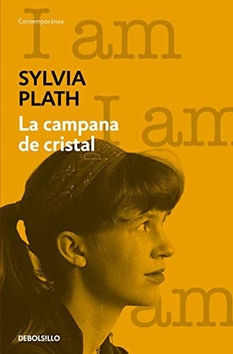 La campana de cristal - Sylvia Plath • 2025