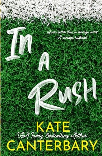 In a Rush - Kate Canterbary · 2025
