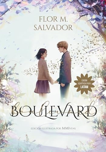 Boulevard 1 (Edición Ilustrada Por MMIvens) / Boulevard 1 (Illustrated Edition MMIvens)) - Flor M. Salvador · 2024