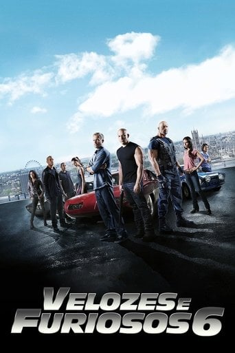 Velozes & Furiosos 6 - Justin Lin · 2013