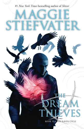 The Dream Thieves - Maggie Stiefvater