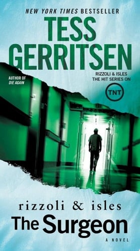The Surgeon - Tess Gerritsen