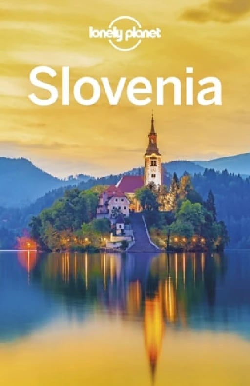 Lonely Planet Slovenia - Alicja Krauze-Olejniczak • 2019