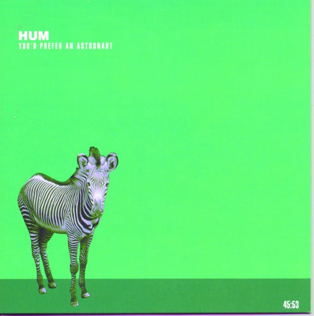 You'd Prefer An Astronaut - Album 路 Hum