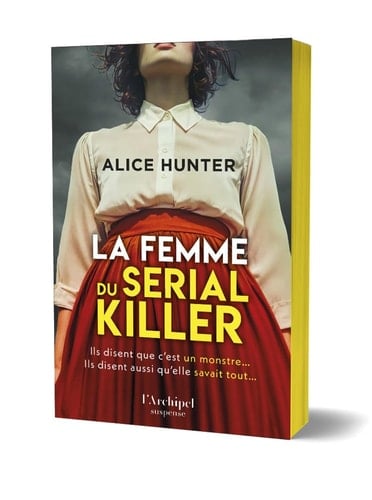 La femme du serial killer - Alice Hunter · 2025