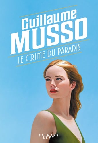 Le Crime du paradis - Nouveau roman 2026 - Guillaume Musso · 2026