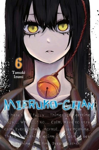Mieruko-chan - Tomoki Izumi · 2022