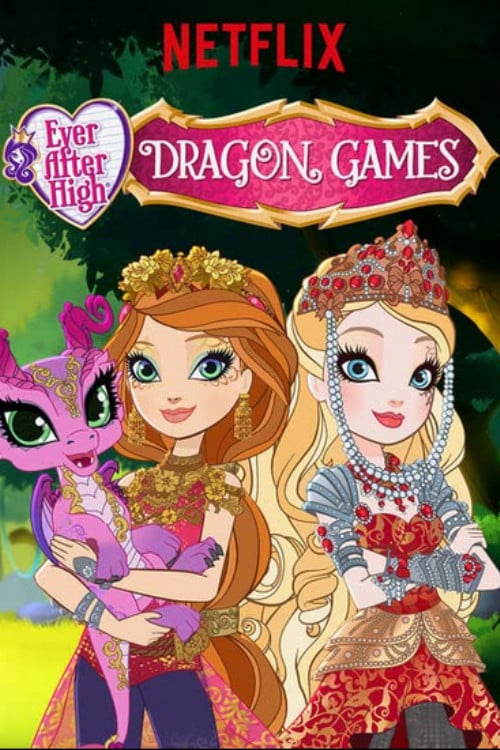 Ever After High: Dragon Games - Harold Harris · 2016