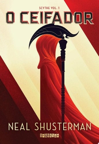 O ceifador - Neal Shusterman · 2017