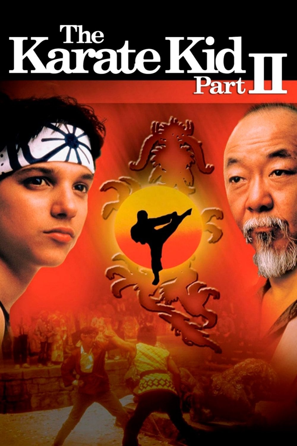 8. The Karate Kid Part II - John G. Avildsen 路 1986