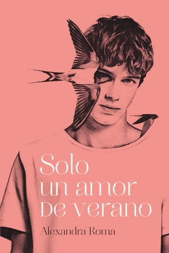 Solo un amor de verano - Alexandra Roma · 2021