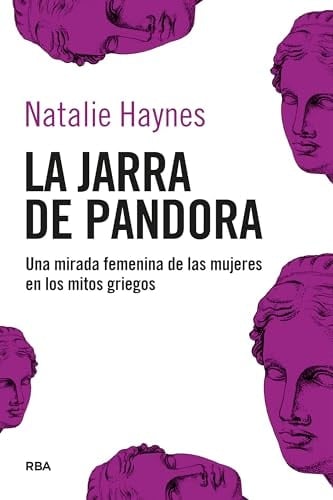 La jarra de Pandora - Natalie Haynes
