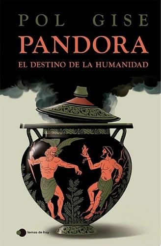 Pandora, el destino de la humanidad - Pol Gise