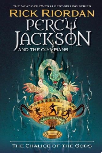 Percy Jackson and the Olympians: The Chalice of the Gods The Senior Year Adventures, Book 1 - Rick Riordan · 2023
