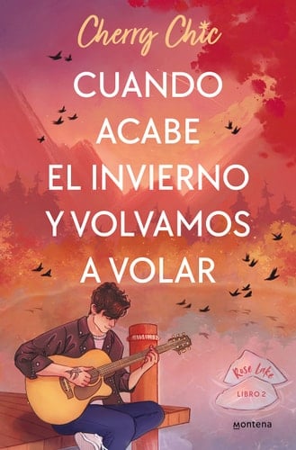 Cuando acabe el invierno y volvamos a volar (Rose Lake 2) - Cherry Chic • 2022