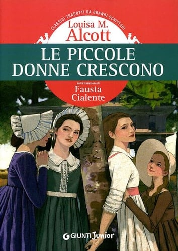 Piccole donne crescono - Louisa May Alcott · 2008