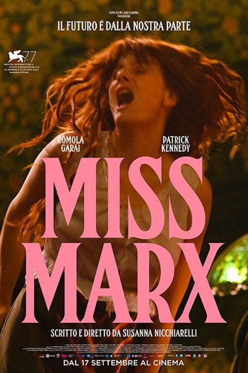 Miss Marx - Susanna Nicchiarelli · 2020