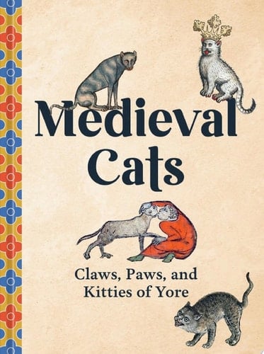 Medieval Cats - Catherine Nappington · 2025