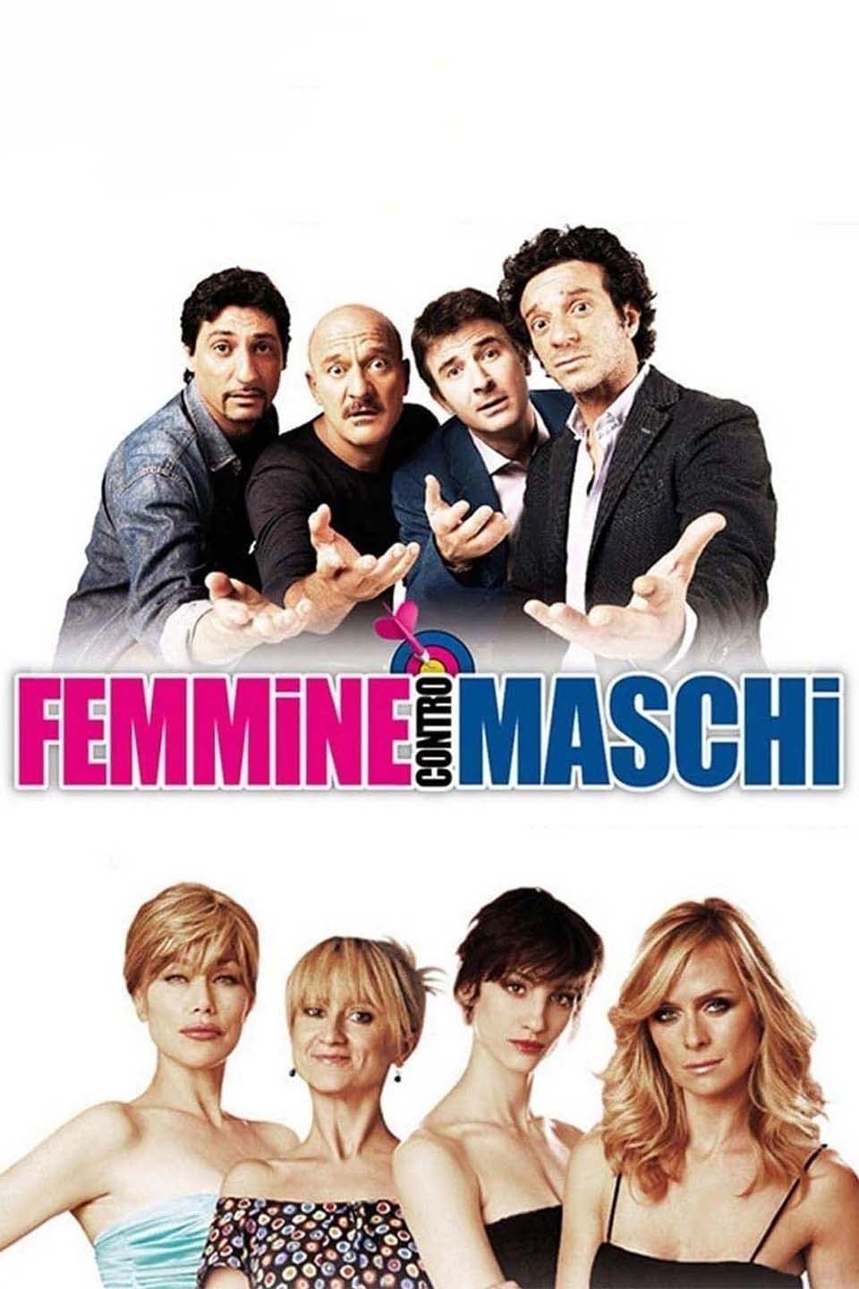 Femmine contro maschi - Fausto Brizzi · 2011