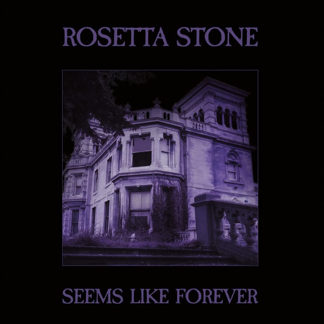 Seems Like Forever - Album · Rosetta Stone • 2019