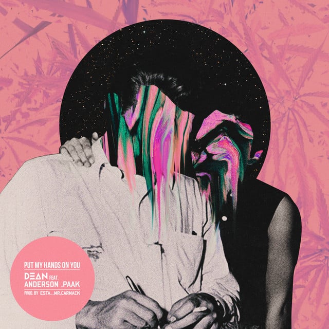 Put My Hands On You - Song · DEAN
