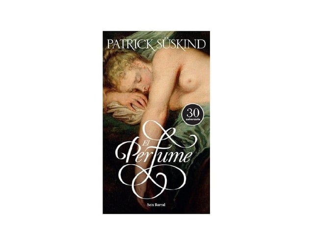 El perfume - Patrick Süskind · 2015