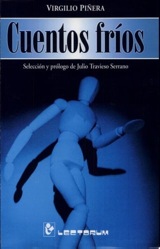 Cuentos fríos - Virgilio Piñera · 2006