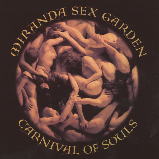 Carnival Of Souls - Album · Miranda Sex Garden