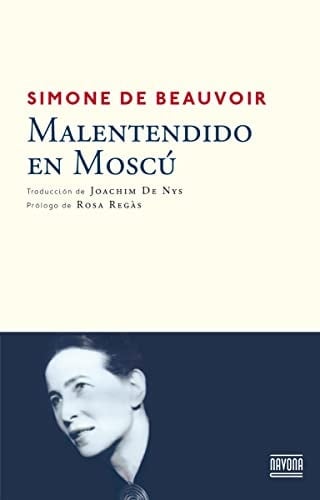 Malentendido en Moscú - Simone Beauvoir • 2020