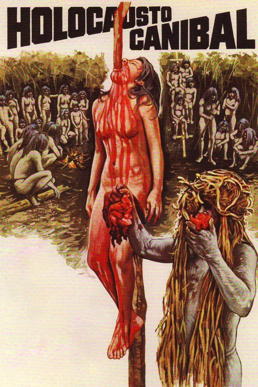 Holocausto Canibal - Ruggero Deodato · 1980