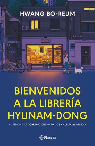 Bienvenidos a la librería Hyunam-Dong - Hwang Bo-Reum · 2024