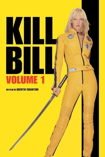 Kill Bill : Volume 1 - Quentin Tarantino · 2003