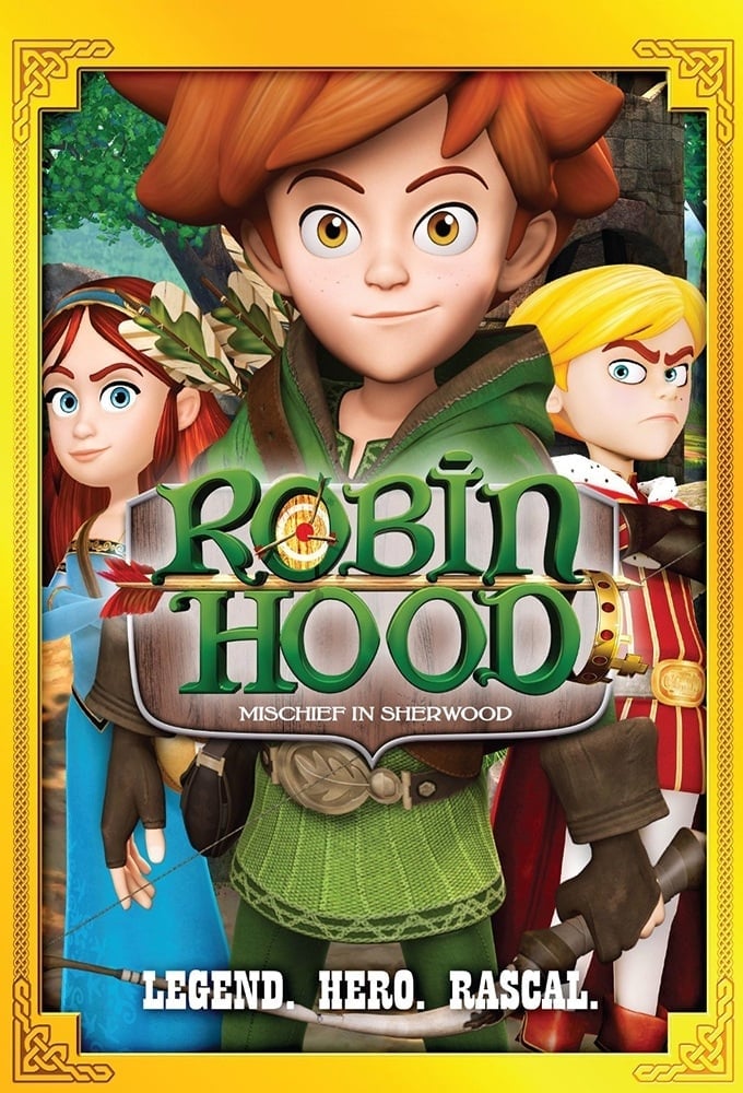 Robin Hood: Mischief In Sherwood - Sandra Derval · 2015